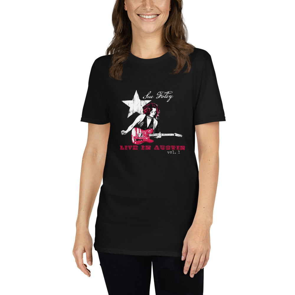 Sue Foley Austin Unisex T-Shirt