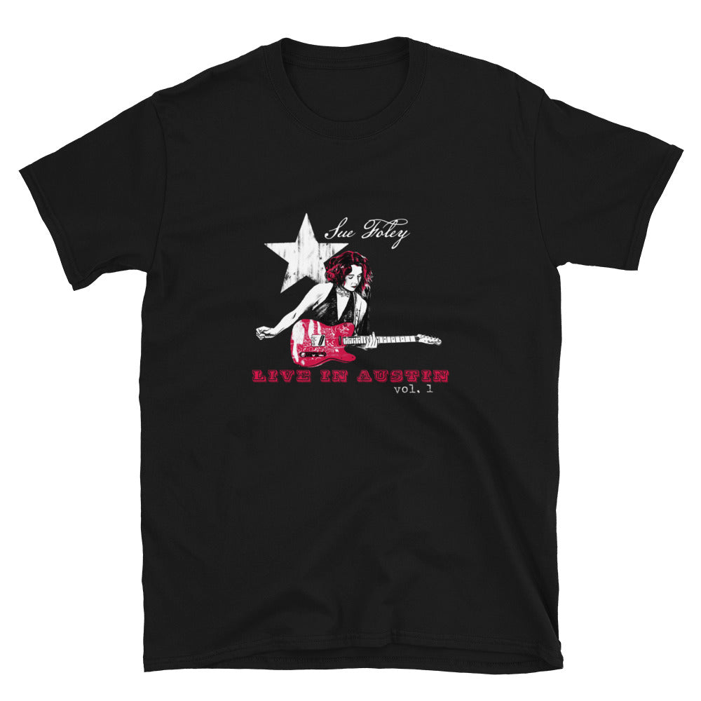 Sue Foley Austin Unisex T-Shirt