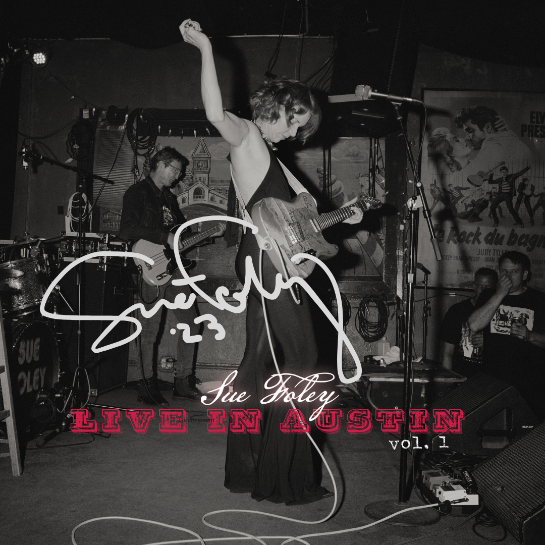 Order a SIGNED Sue Foley Live in Austin Vol. 1 CD