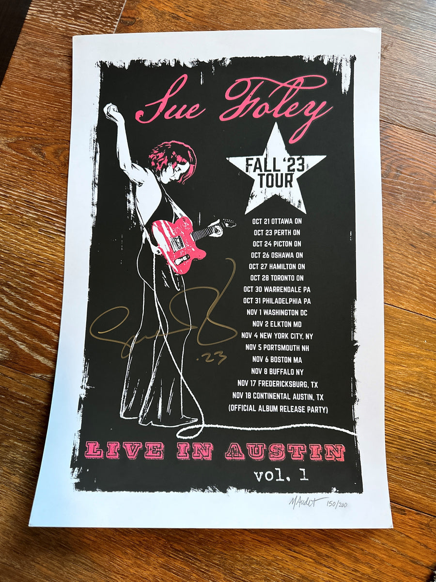 Signed Sue Foley Live In Austin Tour Poster – Sue Foley/ Guitar Woman LLC